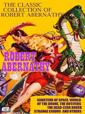 cover image of The Classic Collection of Robert Abernathy. Illustrated